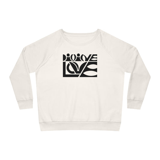 Women's Dazzler 85% Organic Cotton Relaxed Fit Sweatshirt (Divine Love)