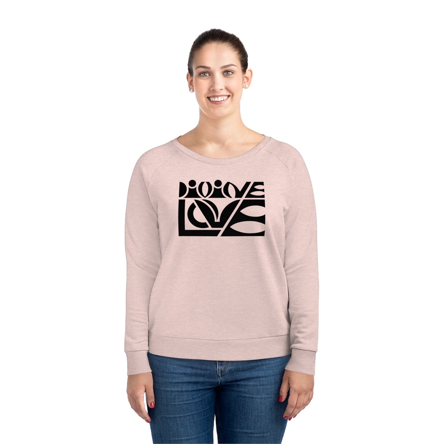 Women's Dazzler 85% Organic Cotton Relaxed Fit Sweatshirt (Divine Love)